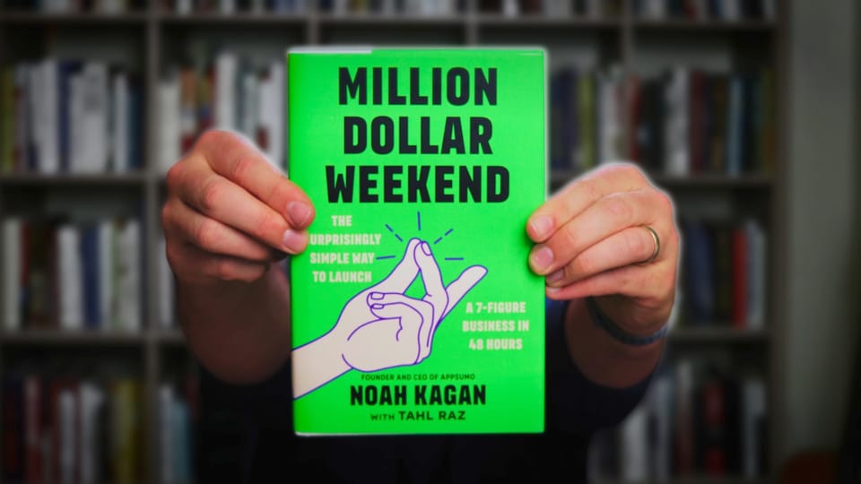 Unlocking A Bestseller: Million Dollar Weekend by Noah Kagan